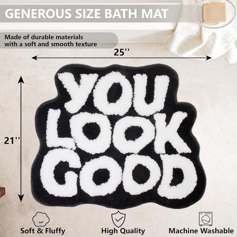 You Look Good Bath Mat Black Bathroom Rugs Funny Cute Bath Rugs Non Slip Microfiber Plush Preppy Small Cool Shower Rug Washable Absorbent Floor Mat for Bathtub Sink 25