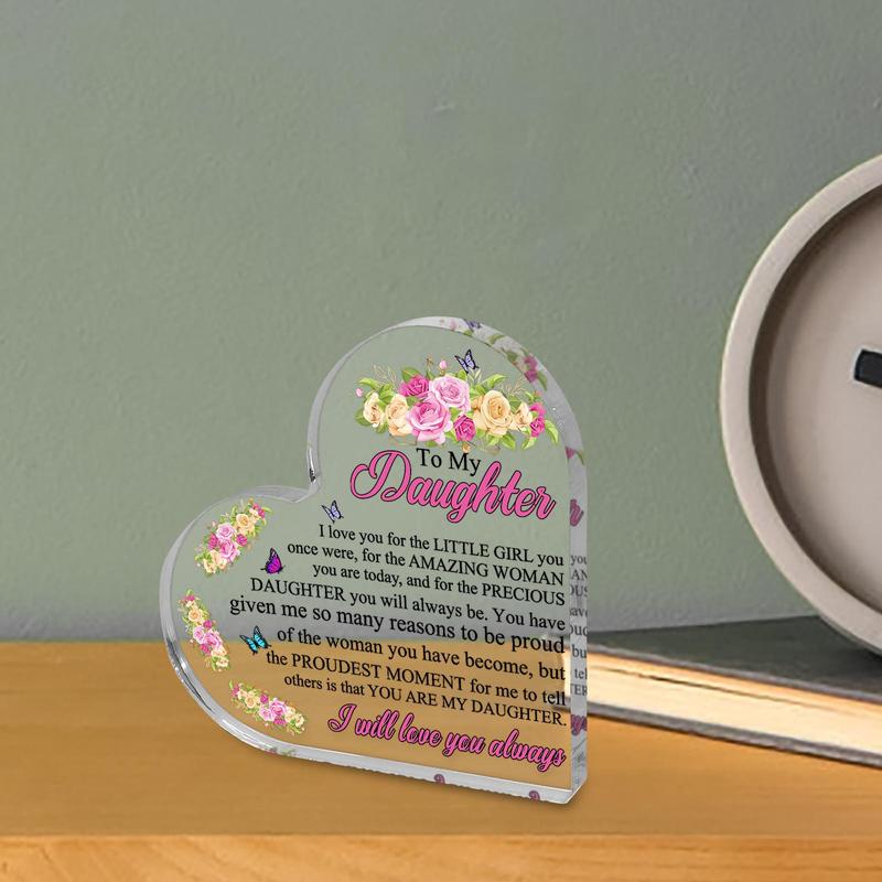 Heart Shaped Acrylic Plaque Gift, Letter & Flower Pattern Decorative Plaque, Graduation Birthday Gift to My Love Gift for Daughter