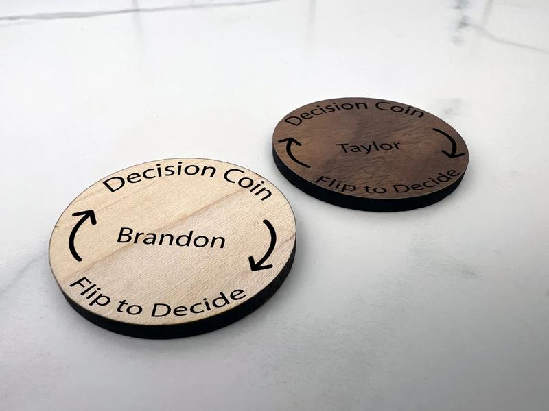 Personalized Decision Maker Coin | Argument Solver | Engraved | Stocking Stuffer | Couples | Flip Coin | 5th Anniversary Wood Gift | For Her